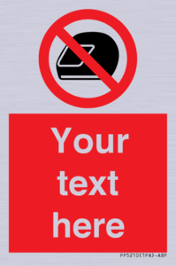 Custom No Motorcycle Helmets Sign